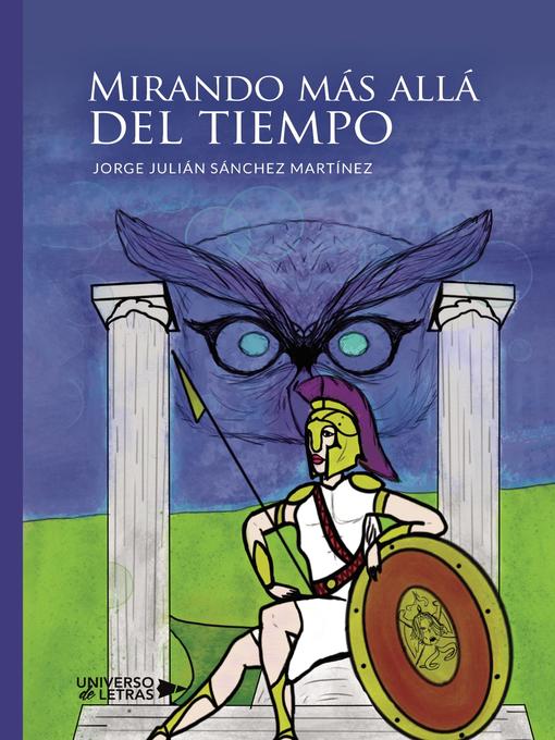 Title details for Mirando más allá del tiempo by Jorge Julián Sánchez Martínez - Wait list